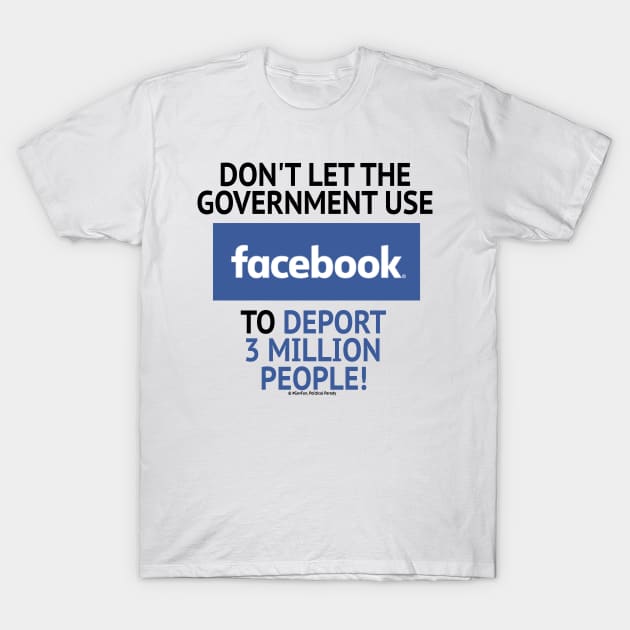 Government Using Facebook T-Shirt by govfun